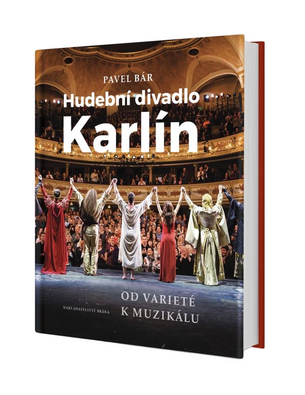 Hudební divadlo Karlín: Od varieté k muzikálu – recenze knihy